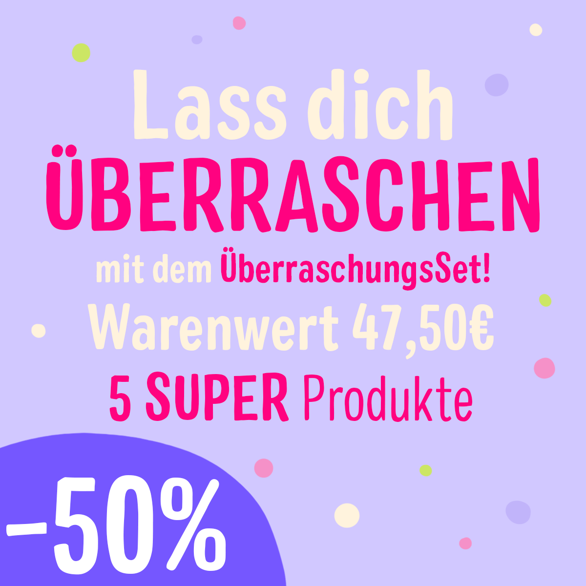 ÜberraschungsSet